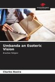 Umbanda an Esoteric Vision