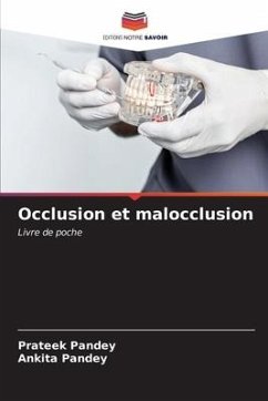 Occlusion et malocclusion - Pandey, Prateek;Pandey, Ankita