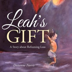 Leah's Gift (eBook, ePUB) - Norris, Destanne