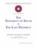 The Testament of Truth and The Last Prophecy (eBook, ePUB)