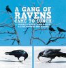 A Gang of Ravens Came to Lunch (eBook,... - Bild 1