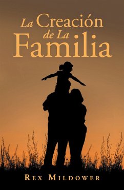 Cover La Creación De La Familia (eBook, ePUB)