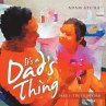 It's a Dad's Thing (eBook, ePUB) - Bild 1