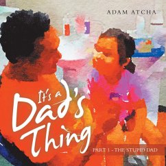 It's a Dad's Thing (eBook, ePUB) Cover It's a Dad's Thing (eBook, ePUB)