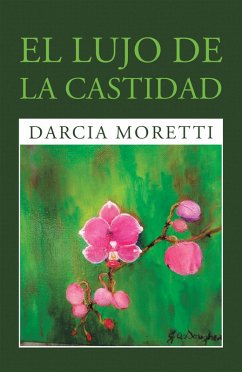 Cover El Lujo De La Castidad (eBook, ePUB)