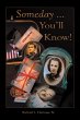 Someday ... You'Ll Know! (eBook, ePUB) - Bild 1