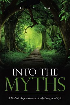 Cover Into the Myths (eBook, ePUB)