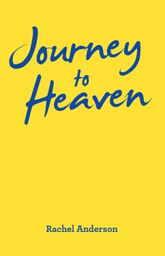 Journey to Heaven (eBook, ePUB) - Anderson, Rachel