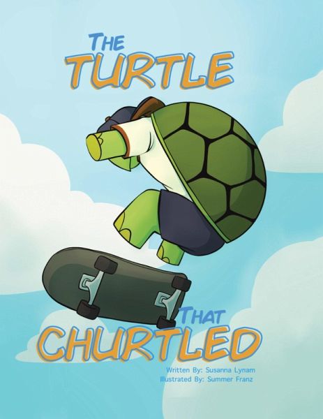 The Turtle That Churtled (eBook, ePUB)