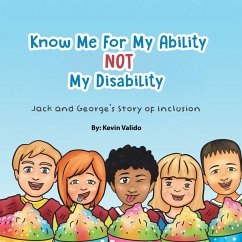 Know Me for My Ability Not My Disability (eBook, ePUB)