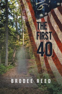 The First 40 (eBook, ePUB) - Reed, Brodee