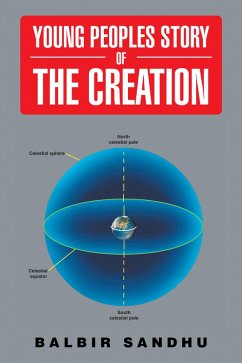 Young Peoples Story of the Creation (eBook, ePUB) - Sandhu, Balbir