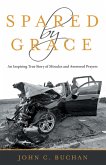Spared by Grace (eBook, ePUB) Spared by Grace (eBook, ePUB)