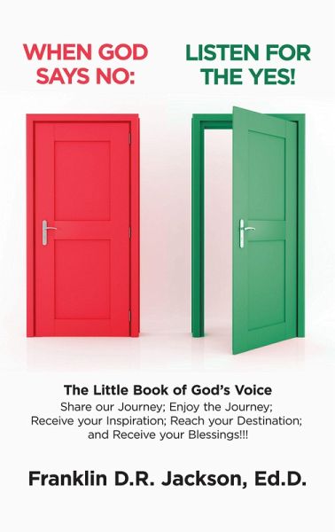 When God Says No: Listen for the Yes! (eBook, ePUB) When God Says No: Listen for the Yes! (eBook, ePUB)