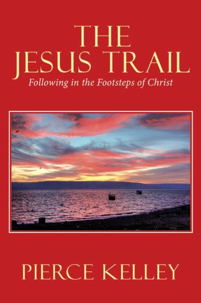 The Jesus Trail (eBook, ePUB) The Jesus Trail (eBook, ePUB)