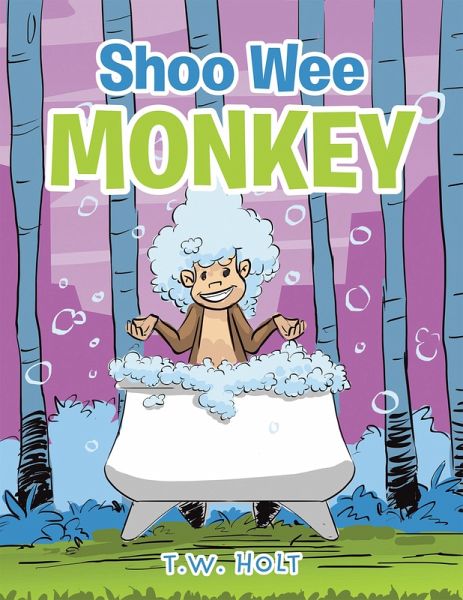 Shoo Wee Monkey (eBook, ePUB) Shoo Wee Monkey (eBook, ePUB)