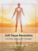 Soft Tissue Revolution (eBook, ePUB)