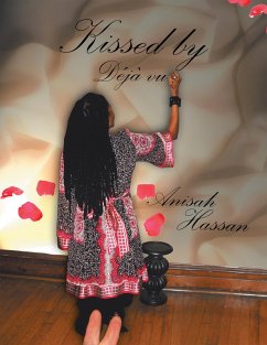 Kissed by Déjà Vu (eBook, ePUB) - Hassan, Anisah