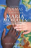 Un Libro De Poemas Por La Maestra María Morales (eBook, ePUB)