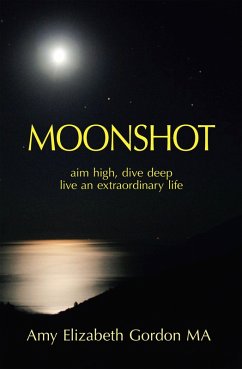 Moonshot (eBook, ePUB) - Gordon Ma, Amy Elizabeth