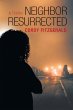 Neighbor Resurrected (eBook, ePUB) - Bild 1