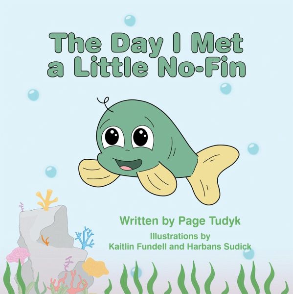 The Day I Met a Little No-Fin (eBook, ePUB) The Day I Met a Little No-Fin (eBook, ePUB)