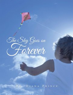 The Sky Goes on Forever (eBook, ePUB) The Sky Goes on Forever (eBook, ePUB)