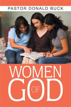 Women of God (eBook, ePUB) - Buck, Pastor Donald