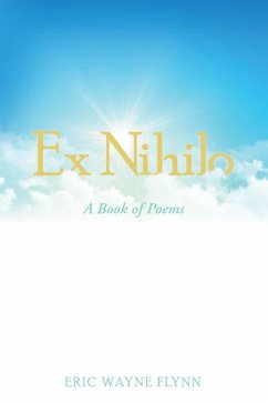 Ex Nihilo (eBook, ePUB) - Flynn, Eric Wayne