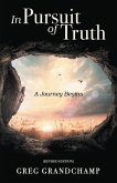 In Pursuit of Truth (eBook, ePUB)