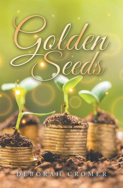 Golden Seeds (eBook, ePUB) - Cromer, Deborah