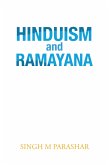 Hinduism and Ramayana (eBook, ePUB) Hinduism and Ramayana (eBook, ePUB)