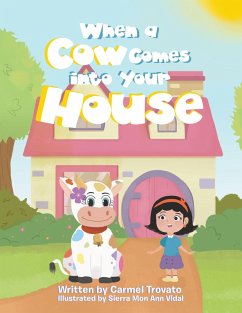 Cover When a Cow Comes into Your House (eBook, ePUB)