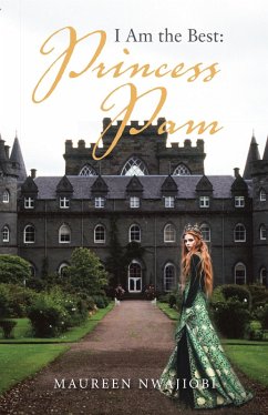 I Am the Best: Princess Pam (eBook, ePUB)