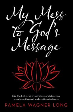 Cover My Mess to God's Message (eBook, ePUB)