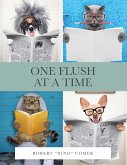 One Flush at a Time (eBook, ePUB)