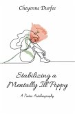 Stabilizing a Mentally Ill Poppy (eBook, ePUB)