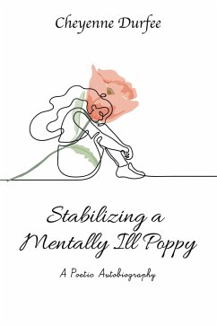 Cover Stabilizing a Mentally Ill Poppy (eBook, ePUB)