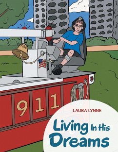 Living in His Dreams (eBook, ePUB) - Lynne, Laura