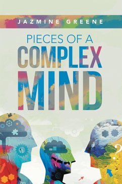 Cover Pieces of a Complex Mind (eBook, ePUB)