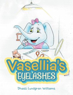 Vasellia's Eyelashes (eBook, ePUB) - Williams, Dhasti Lundgren
