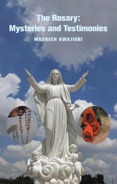 The Rosary: Mysteries and Testimonies (eBook, ePUB)