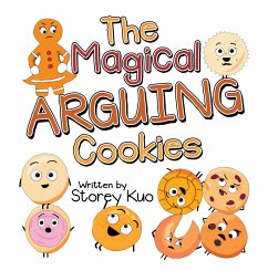 The Magical Arguing Cookies (eBook, ePUB) - Kuo, Storey