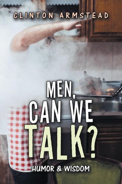 Men, Can We Talk? (eBook, ePUB)
