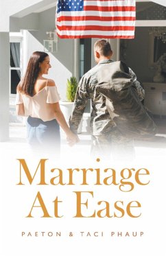 Marriage at Ease (eBook, ePUB) - Phaup, Paeton; Phaup, Taci
