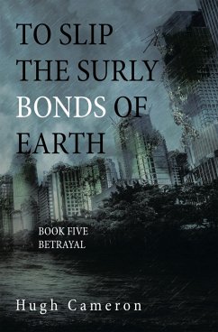 To Slip the Surly Bonds of Earth (eBook, ePUB) - Cameron, Hugh