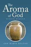 The Aroma of God (eBook, ePUB)