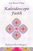 Kaleidoscope Faith (eBook, ePUB)