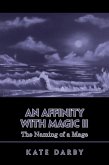 An Affinity with Magic Ii (eBook, ePUB)