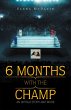 6 Months with the Champ (eBook, ePUB) - Bild 1